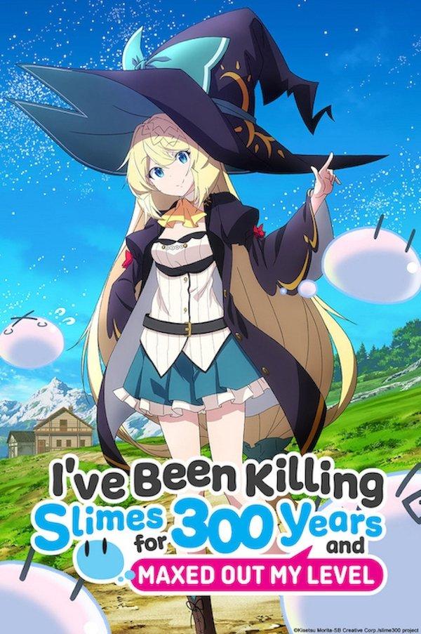 Poster I've Been Killing Slimes For 300 Years And Maxed Out My Level