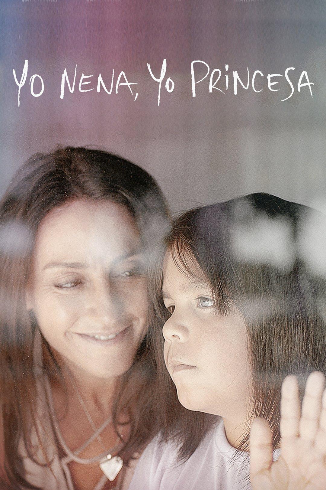 Poster Yo Nena, Yo Princesa