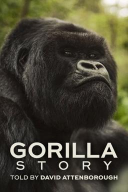 Poster Una historia de gorilas contada por David Attenborough