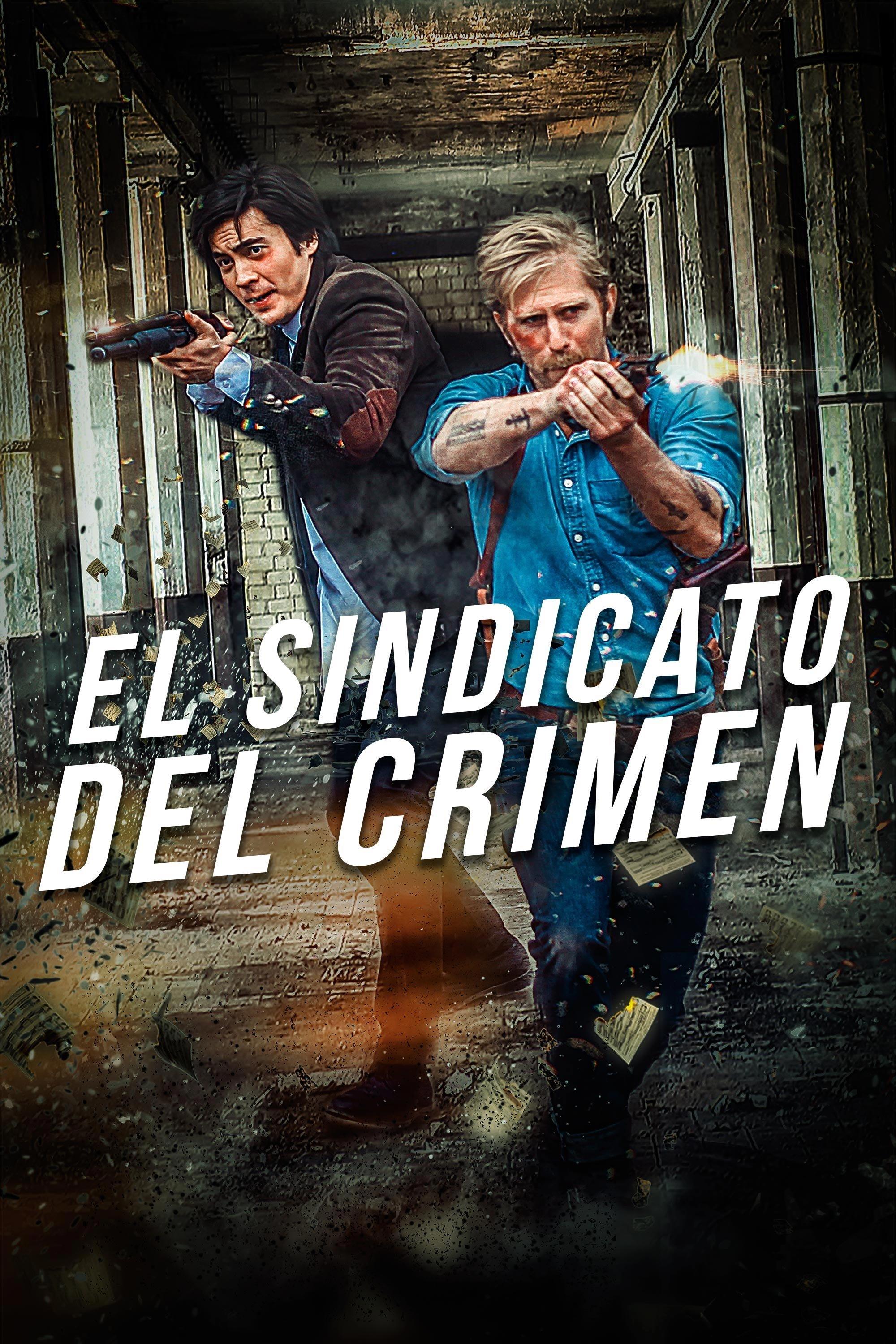 Poster El Sindicato del crimen