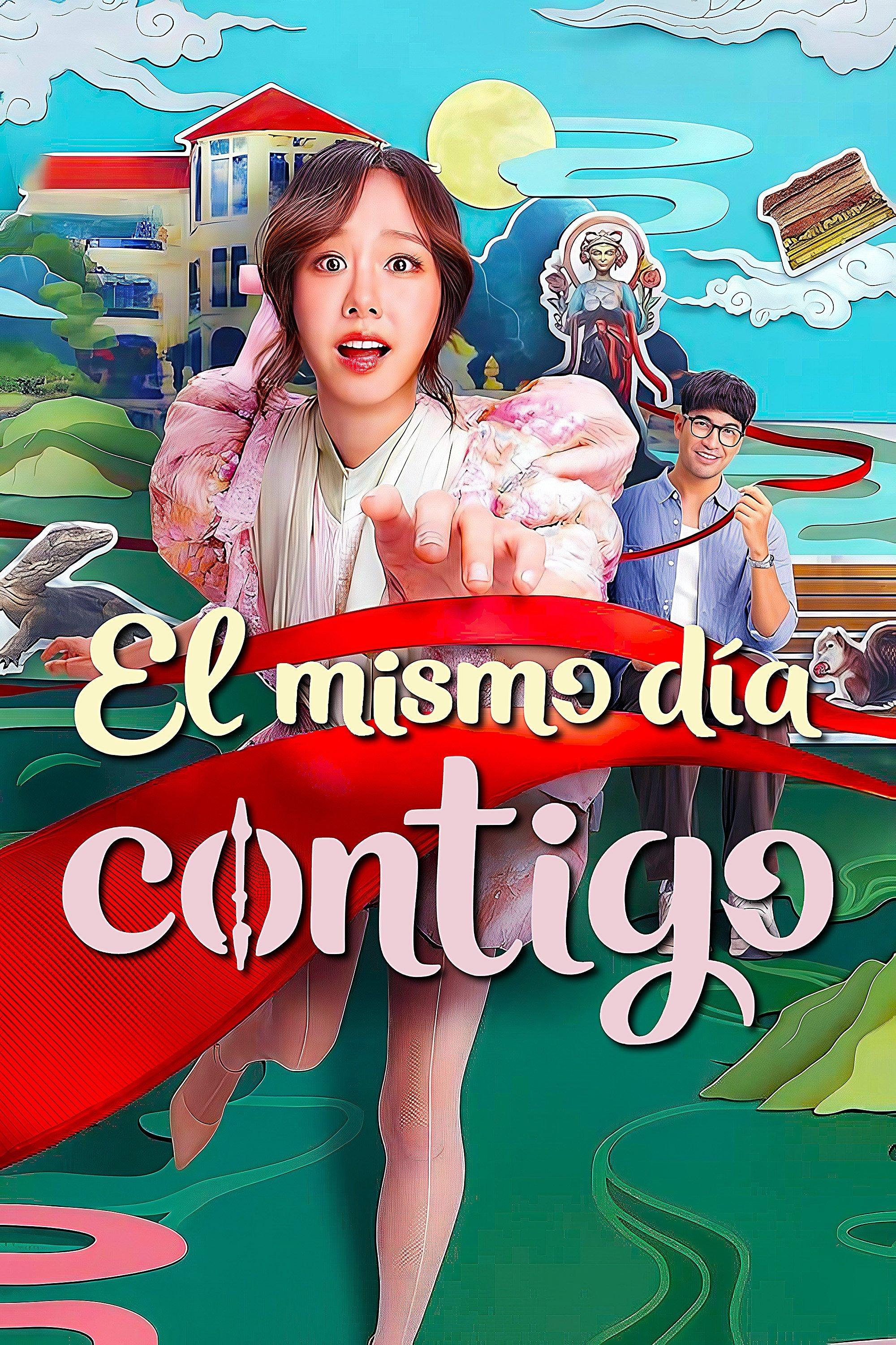 Poster El mismo día contigo