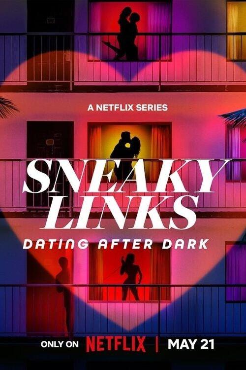 Poster Sneaky Links: Dating After Dark