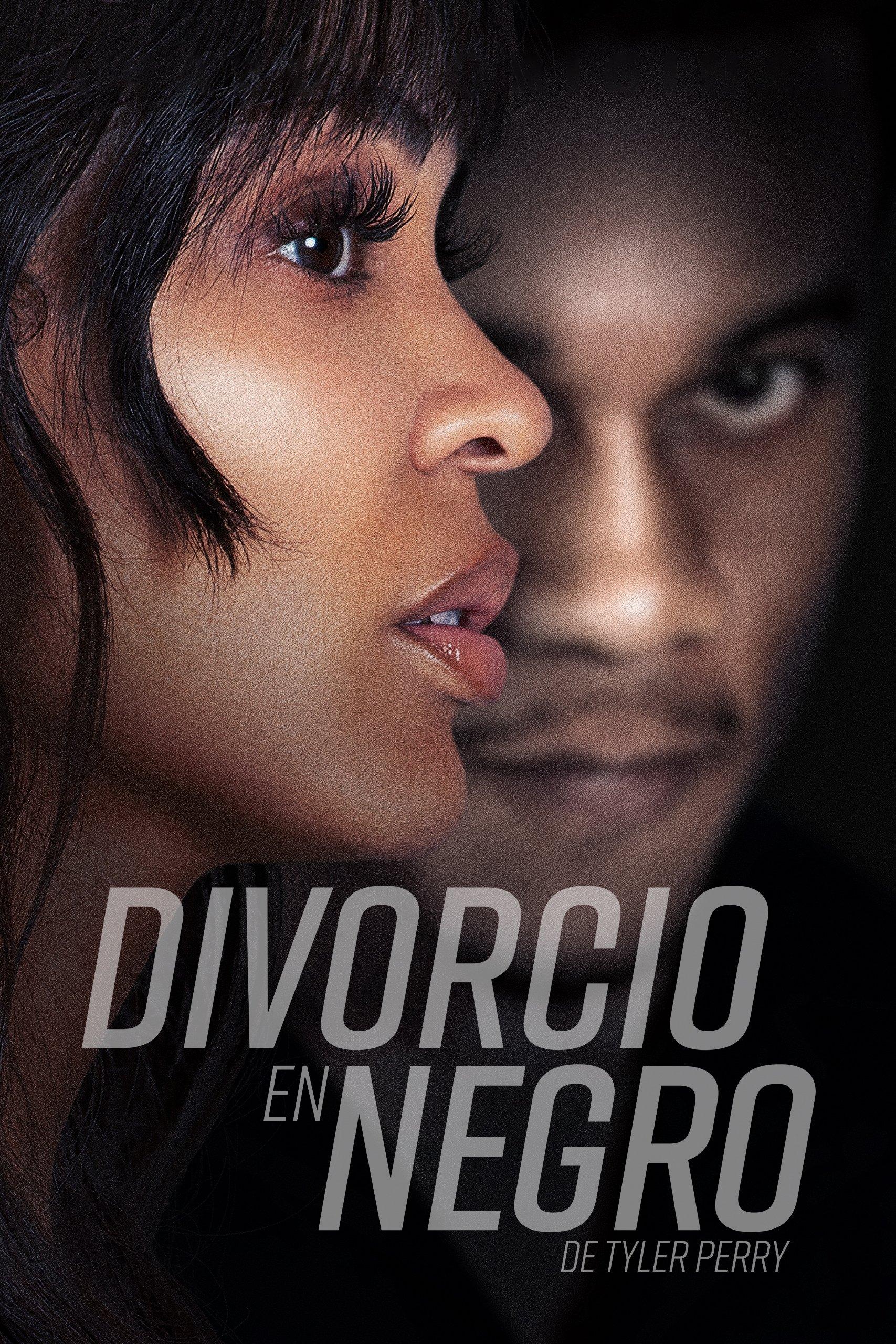 Poster Divorcio en negro, de Tyler Perry