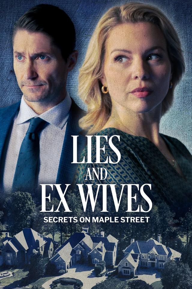 Poster Lies and Ex Wives: Secrets on Maple Street