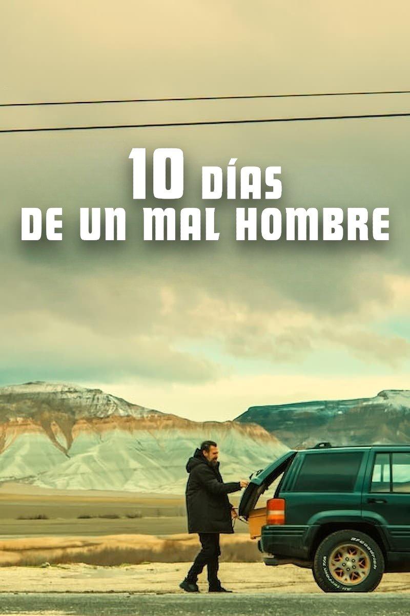 Poster 10 Días de un mal hombre