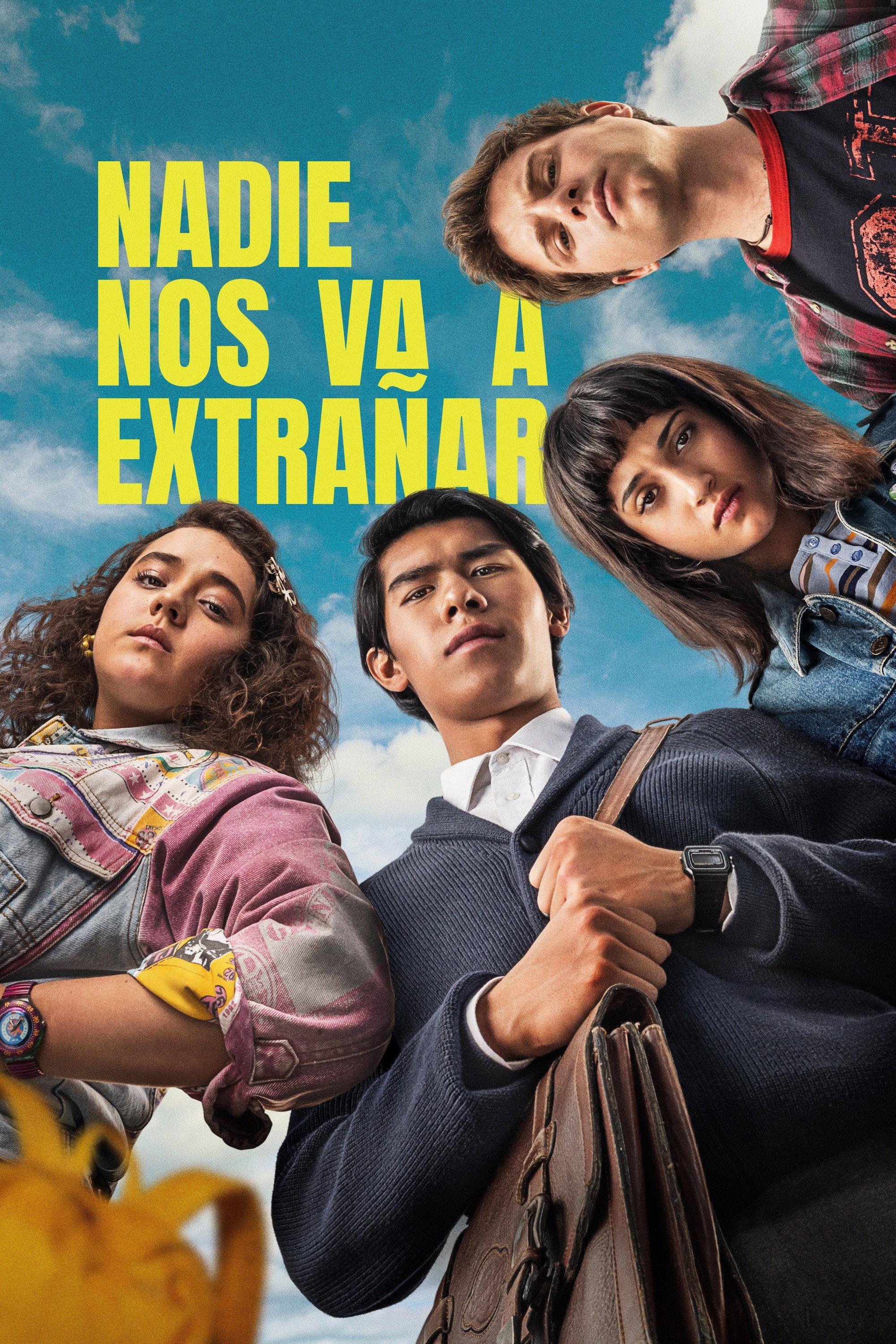 Poster Nadie nos va a extrañar