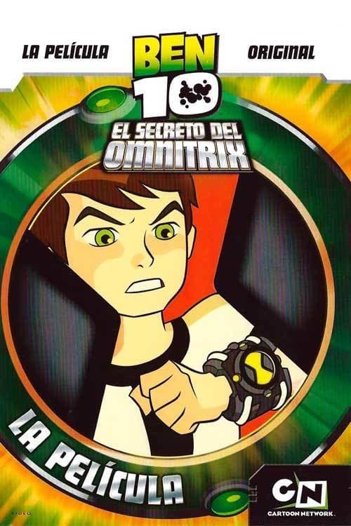 Poster Ben 10: El Secreto del Omnitrix