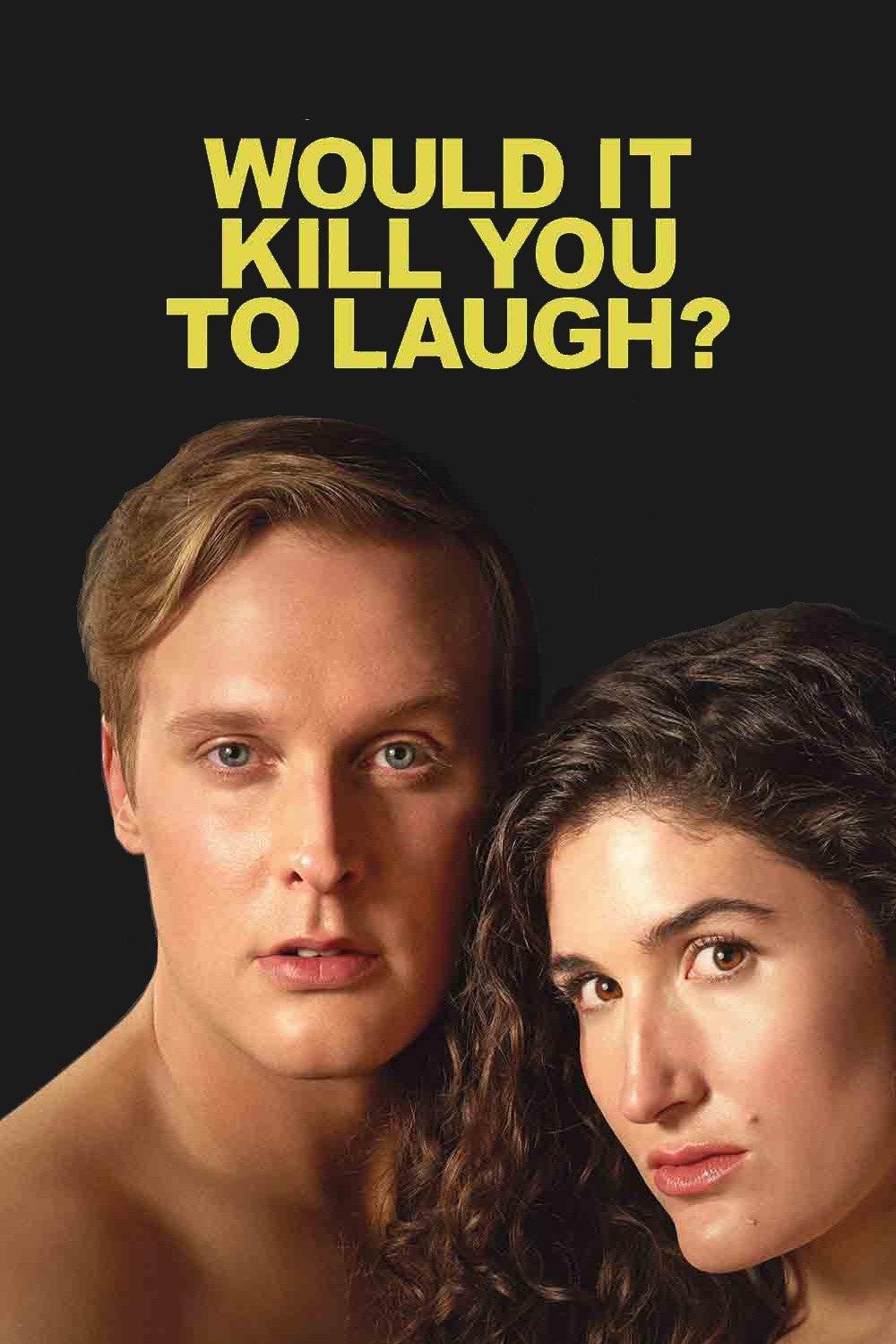 Poster Would It Kill You to Laugh? Starring Kate Berlant + John Early