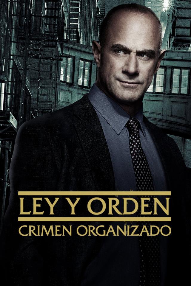 Poster La ley y el orden: crimen organizado
