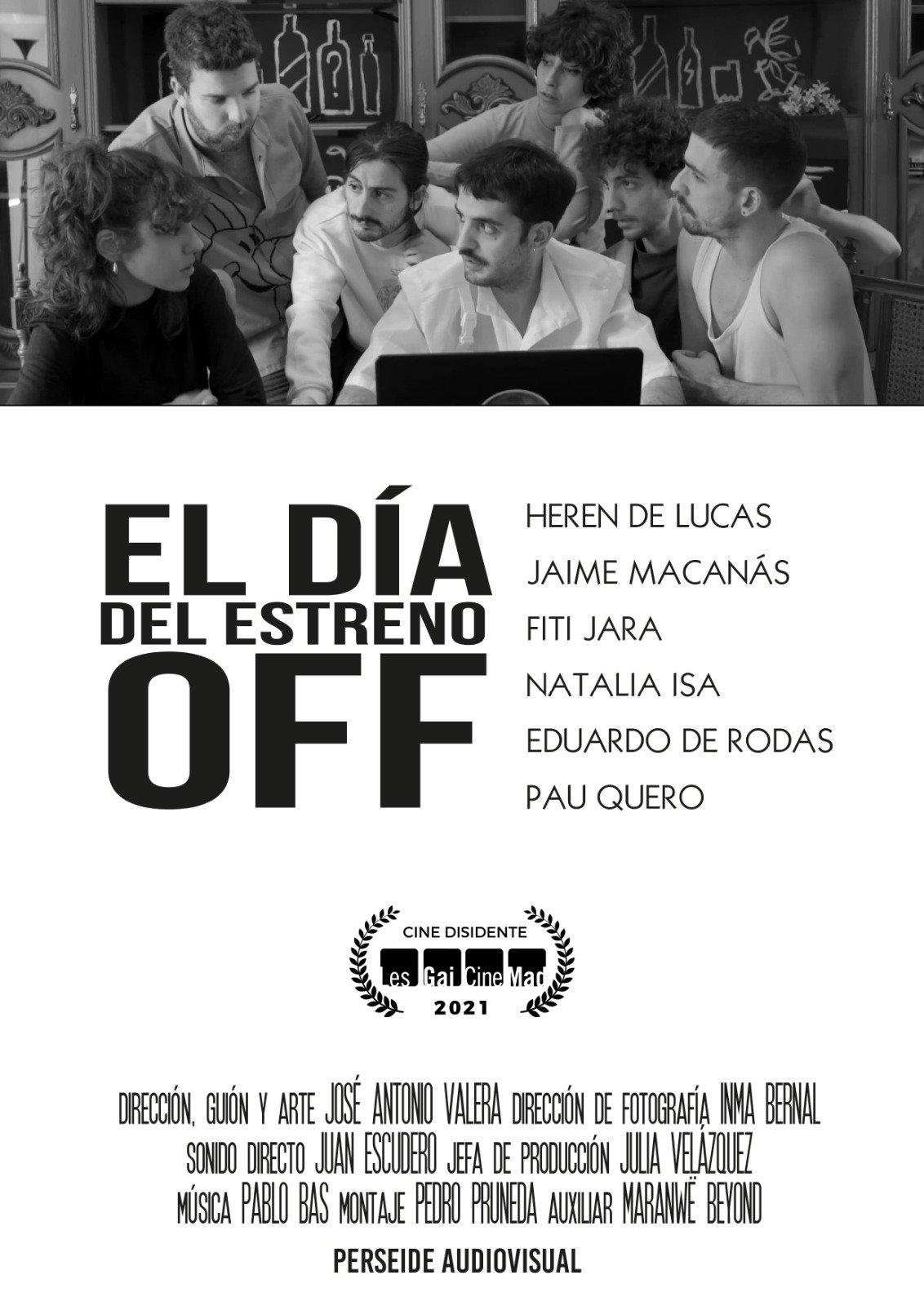 Poster El día del estreno Off