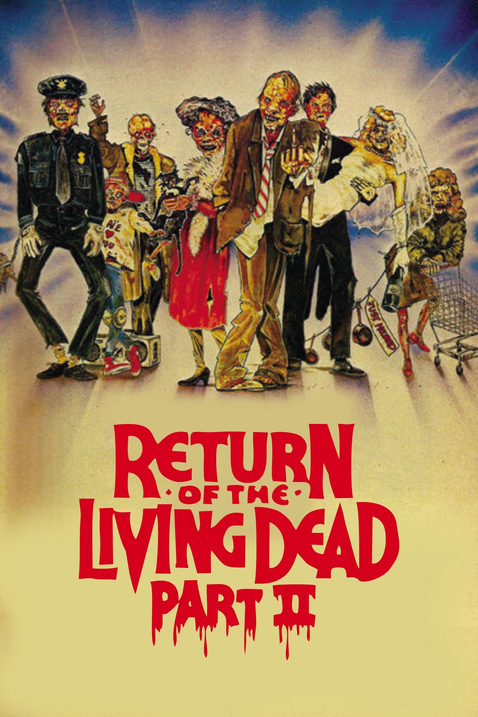 Poster El Regreso de los Muertos Vivientes 2