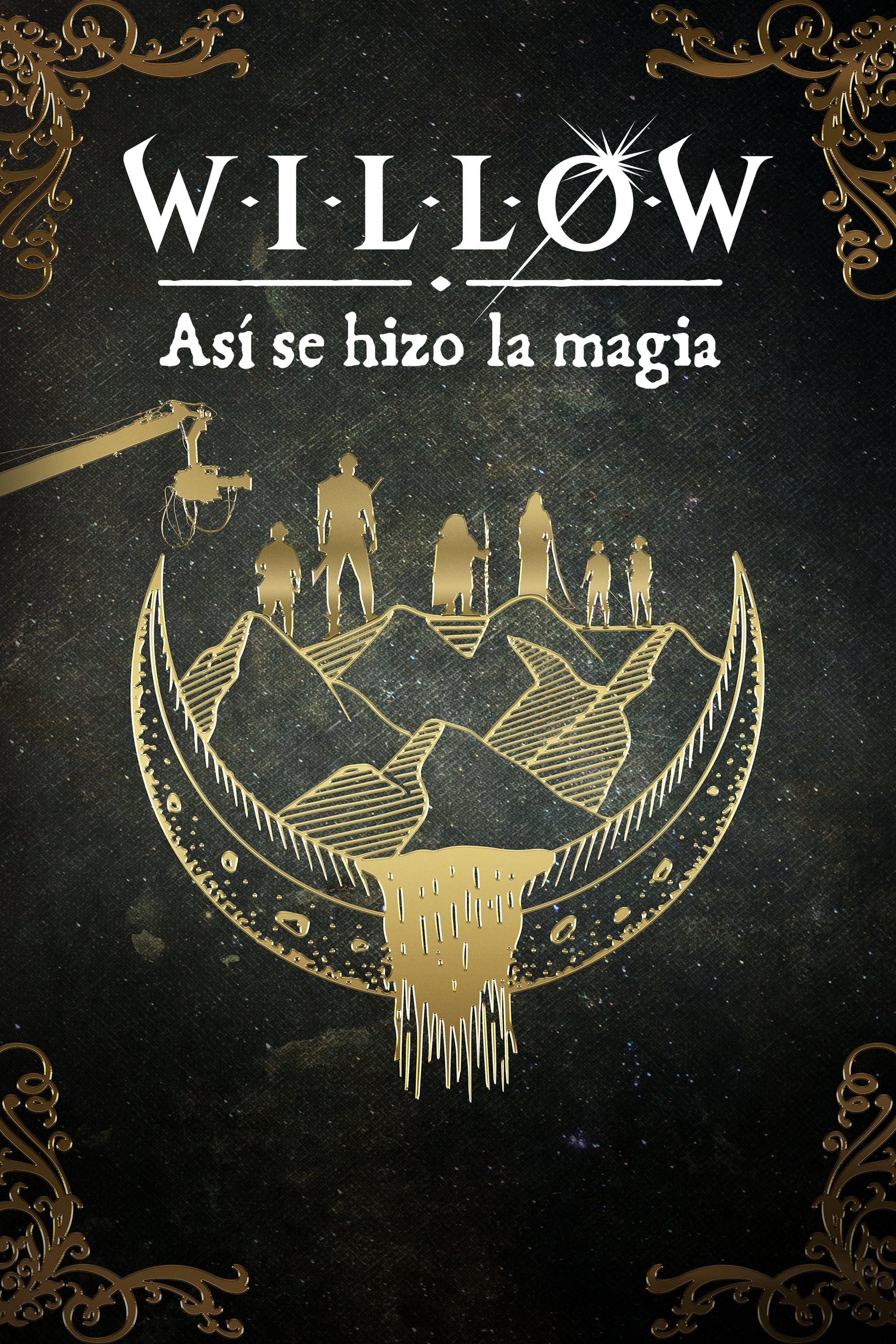Poster Willow: Así se hizo la magia