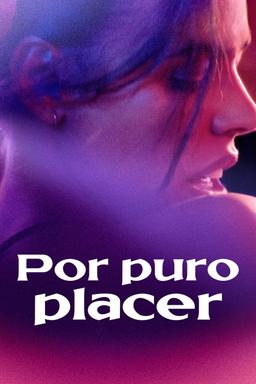 Poster Por puro placer