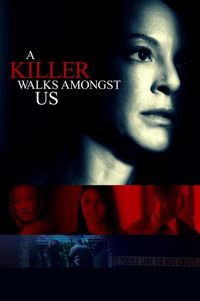 Poster A Killer Walks Amongst Us