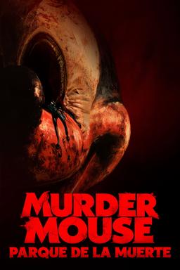 Poster Murder Mouse: Parque de la muerte