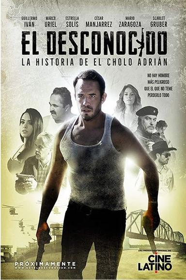 Poster episodio El Desconocido: La Historia del Cholo Adrián 1x1