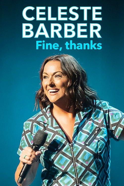 Poster Celeste Barber: Fine, thanks