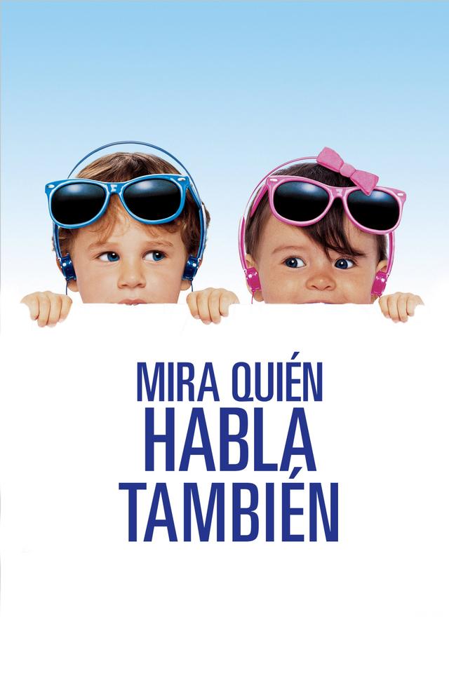 Poster Mira Quién Habla 2