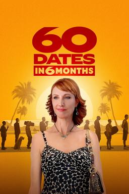 Poster 60 Dates in 6 Months