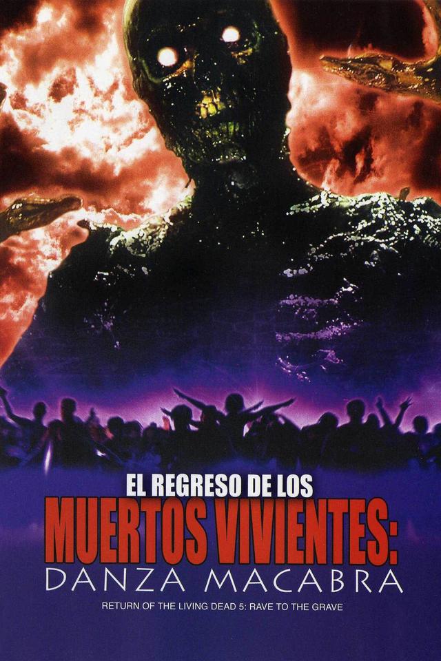 Poster El Regreso de los Muertos Vivientes 5: Danza Macabra