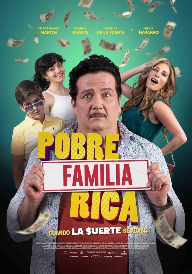 Poster Pobre Familia Rica, Cuando la $uerte se Acaba