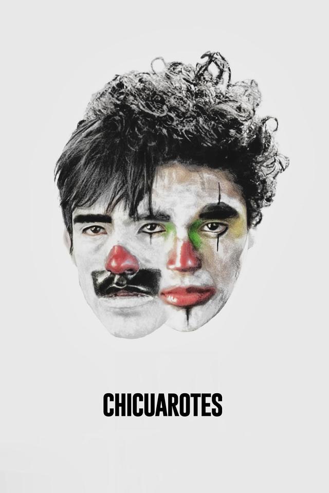Poster Chicuarotes