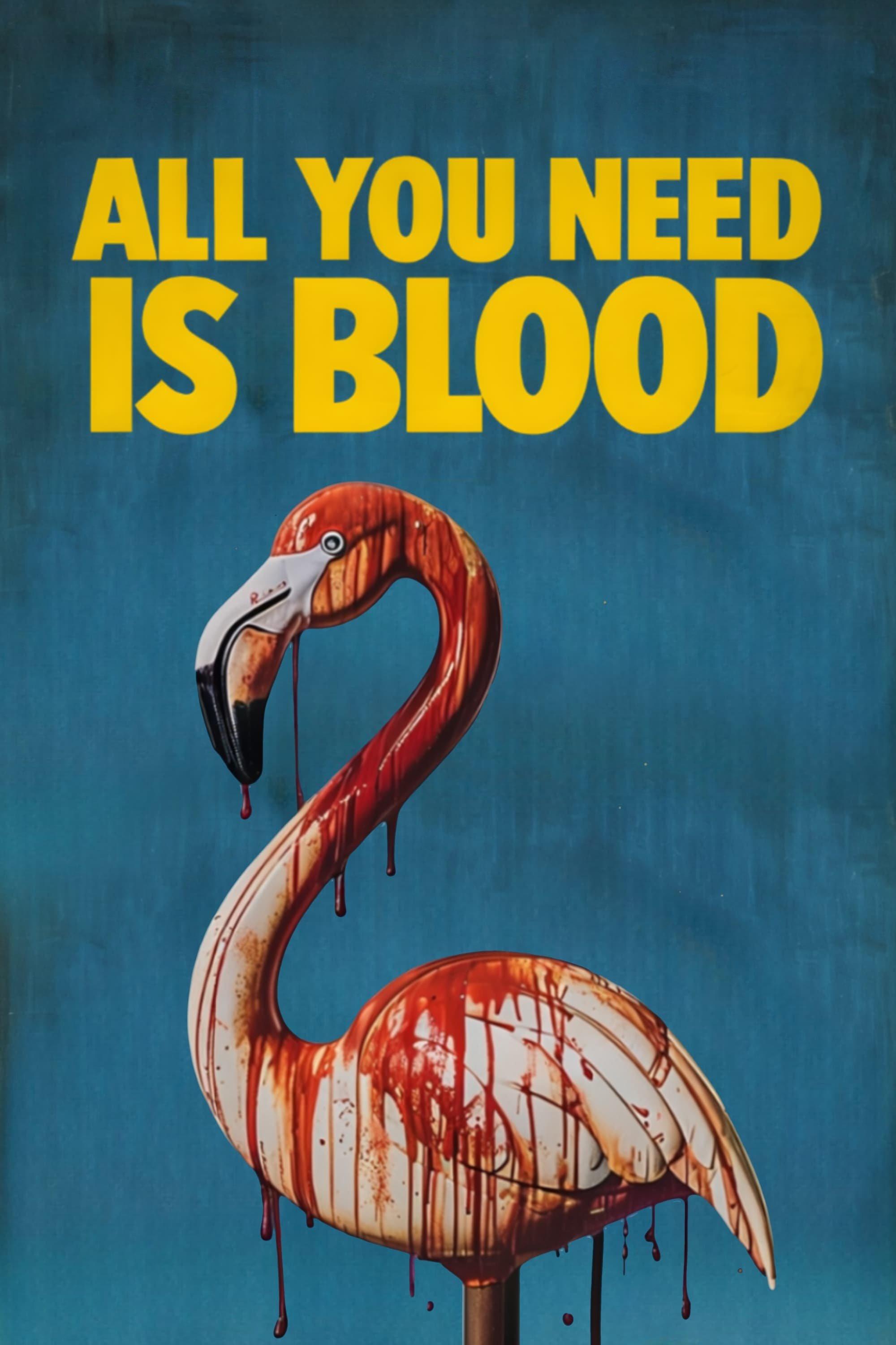 Poster All You Need Is Blood