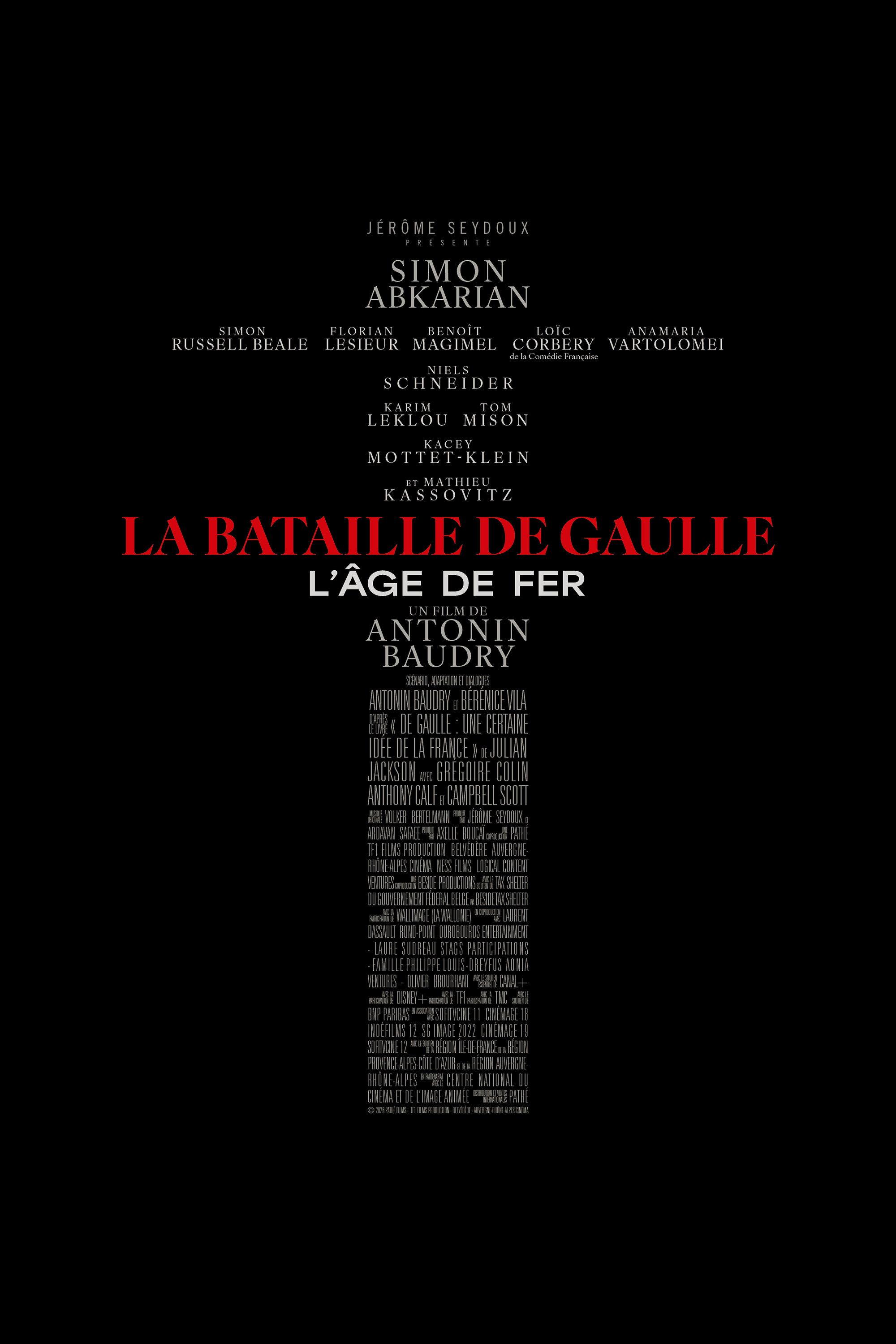 Poster La Bataille de Gaulle : L’âge de fer