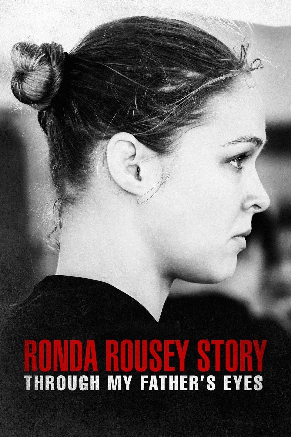 Poster La historia de Ronda Rousey: A través de los ojos de mi padre