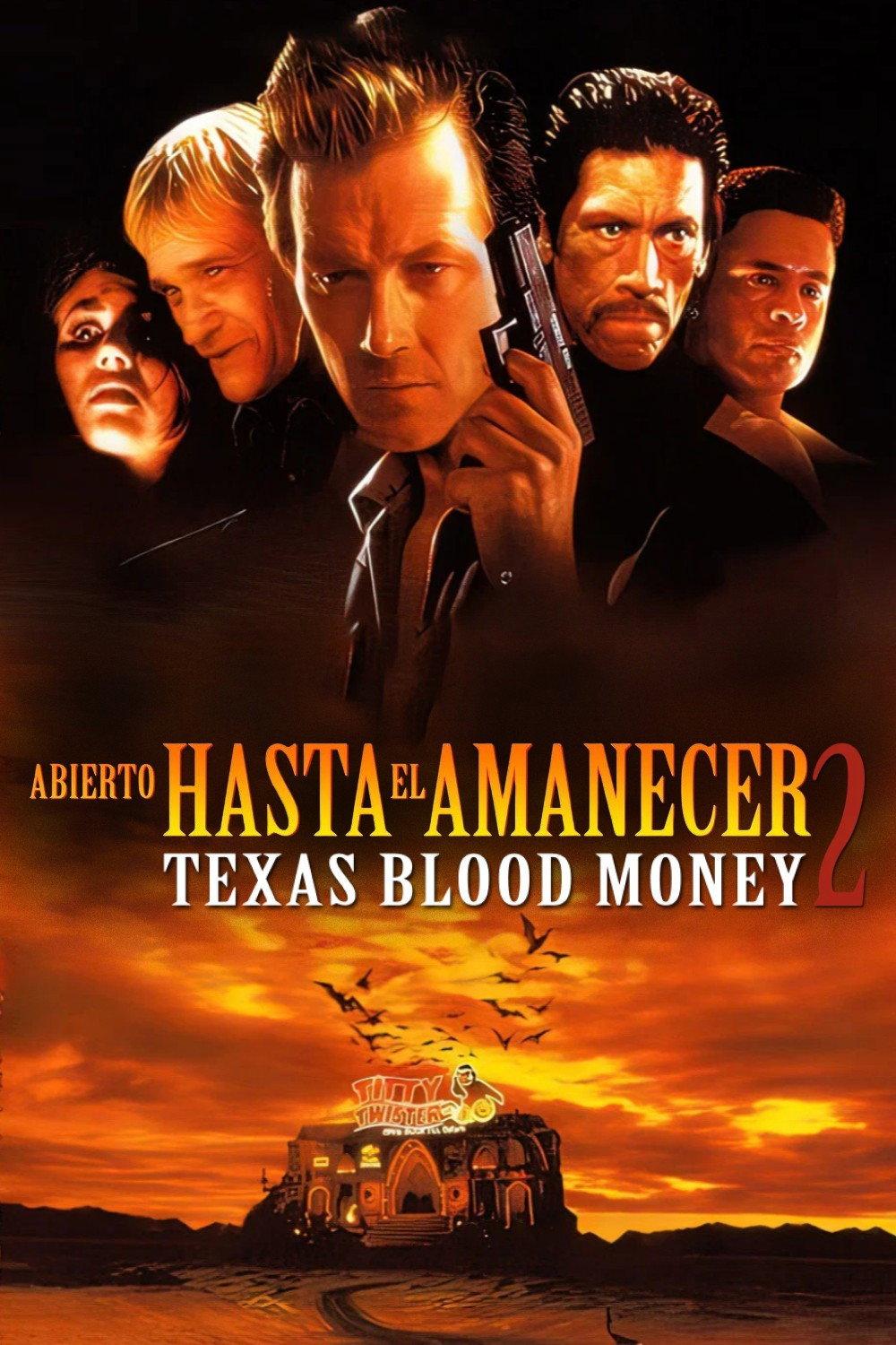 Poster Del crepúsculo al amanecer 2: Terror en Texas