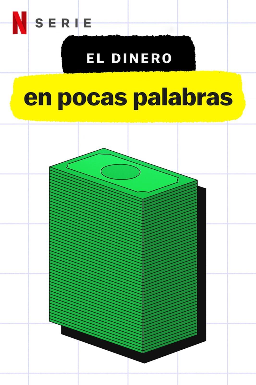 Poster El dinero, en pocas palabras