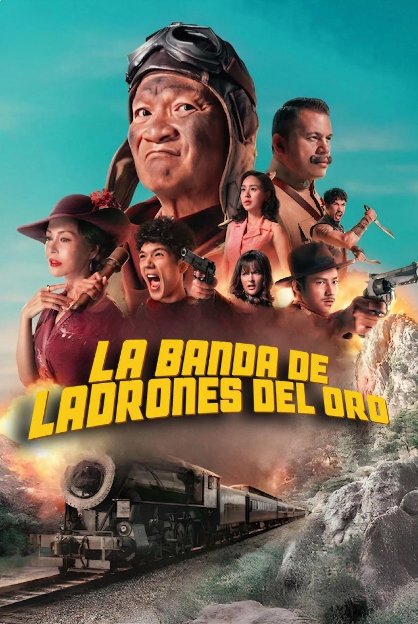 Poster La banda de ladrones del oro