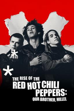 Poster El origen de los Red Hot Chili Peppers: Nuestro hermano Hillel
