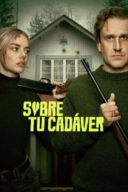 Poster Sobre tu Cadáver