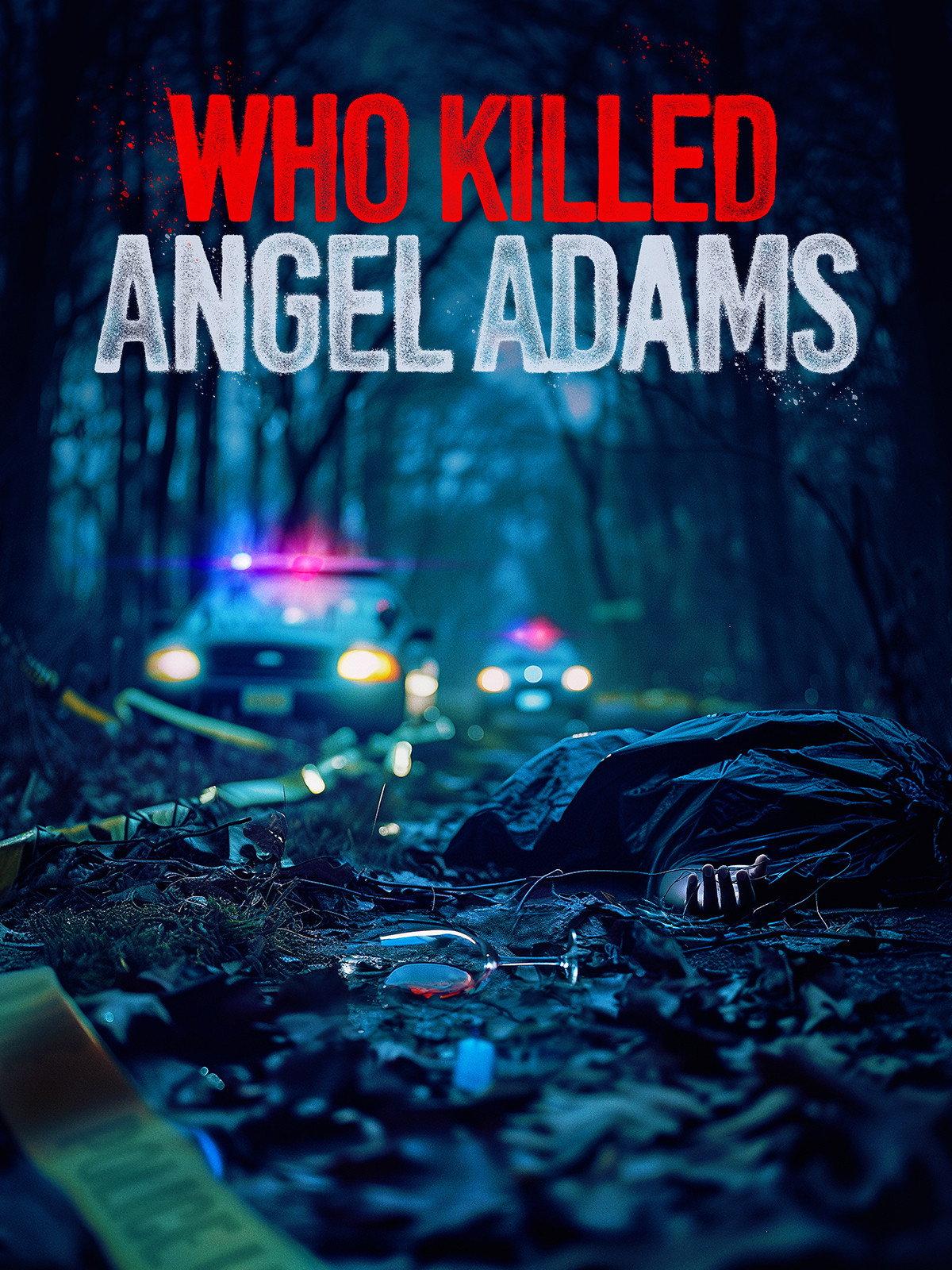Poster Who Killed Angel Adams?