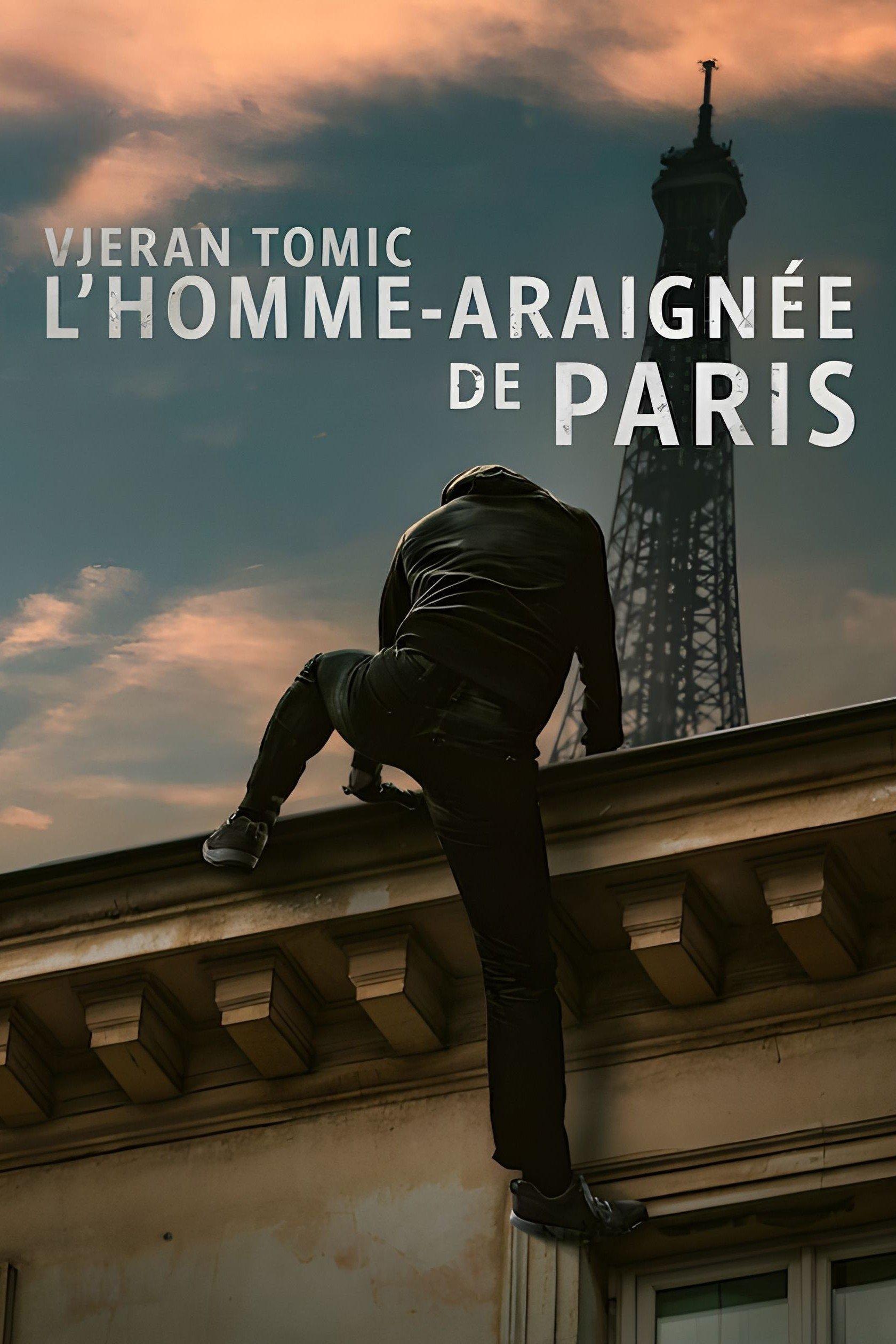 Poster Vjeran Tomic: L'homme-araignée de Paris