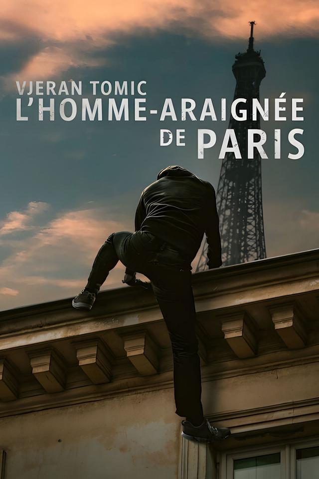 Poster Vjeran Tomic: L'homme-araignée de Paris
