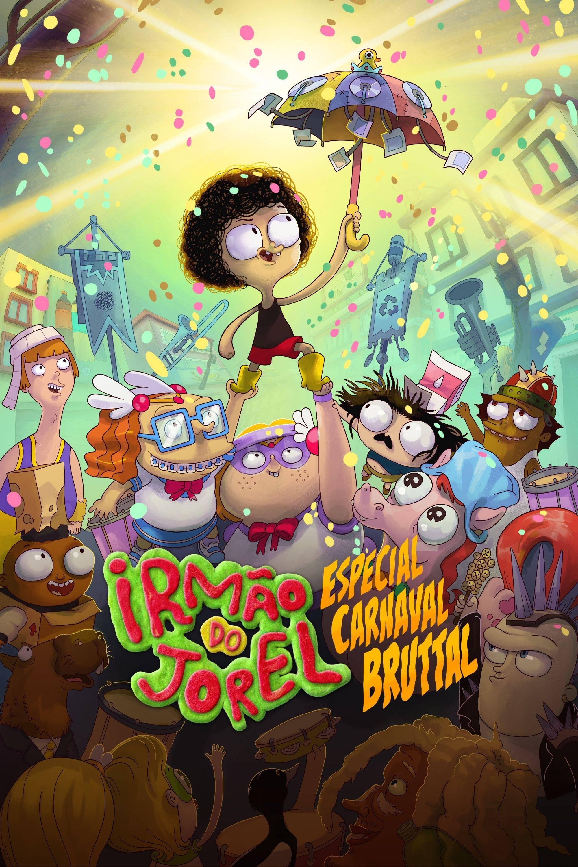 Poster Irmão do Jorel - Especial Carnaval Bruttal