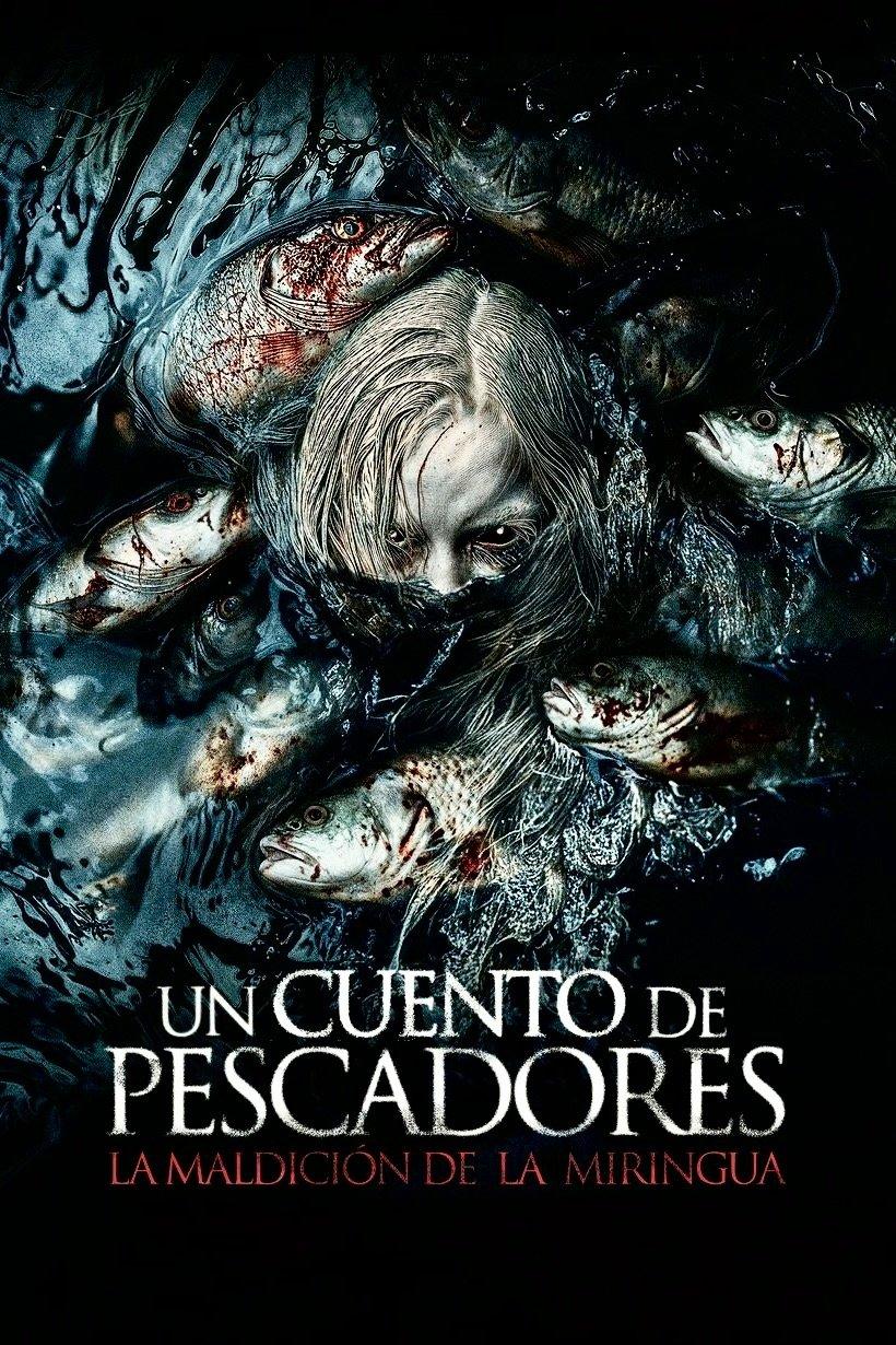 Poster Un cuento de pescadores: La maldición de La Miringua
