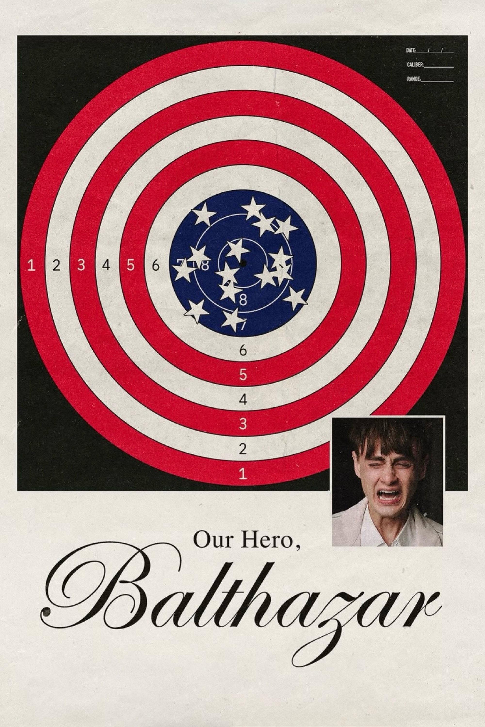 Poster Our Hero, Balthazar