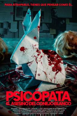 Poster Psicópata: El Asesino del Conejo Blanco
