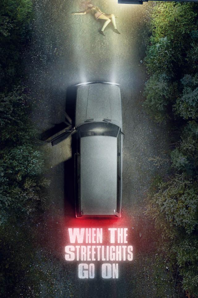 Poster When the Streetlights Go On
