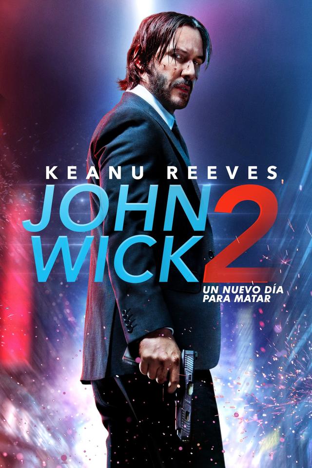 Poster John Wick 2: Un Nuevo Día para Matar