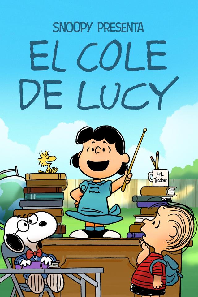 Poster Snoopy presenta: El colegio de Lucy