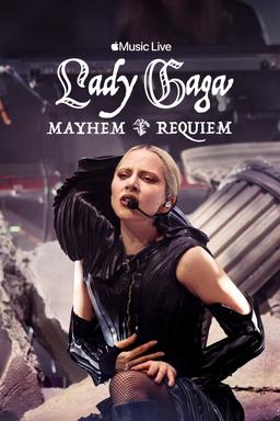 Poster Apple Music Live: Lady Gaga MAYHEM Requiem
