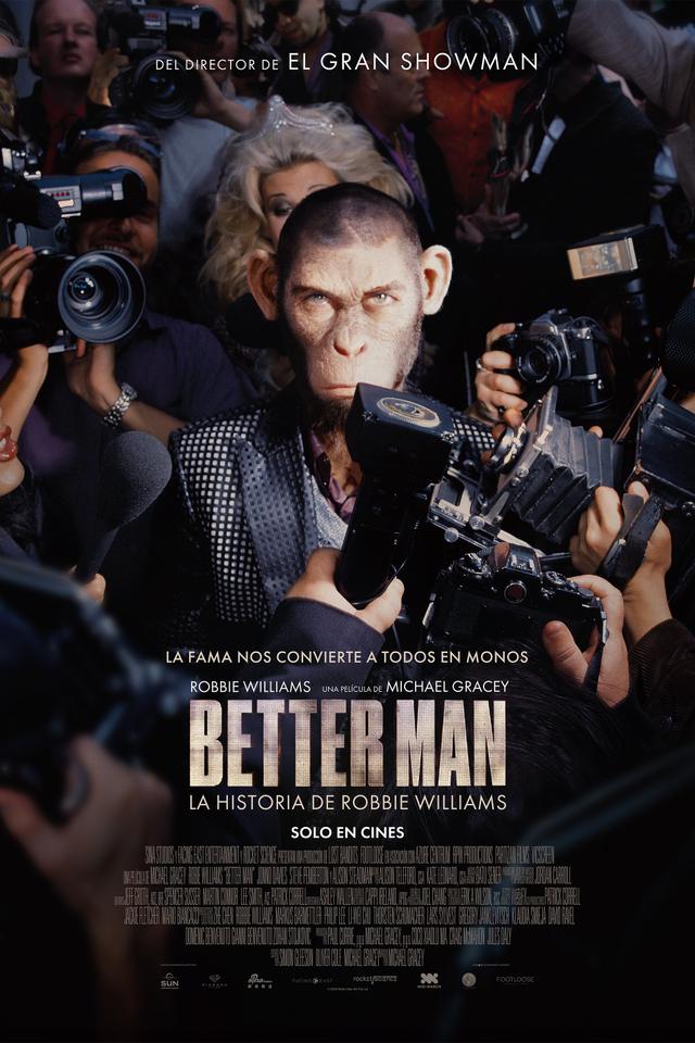 Poster Better Man: La Historia de Robbie Williams