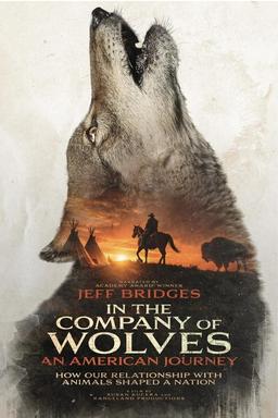 Poster In the Company of Wolves: An American Journey