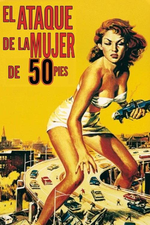 Poster El ataque de la mujer de 50 pies