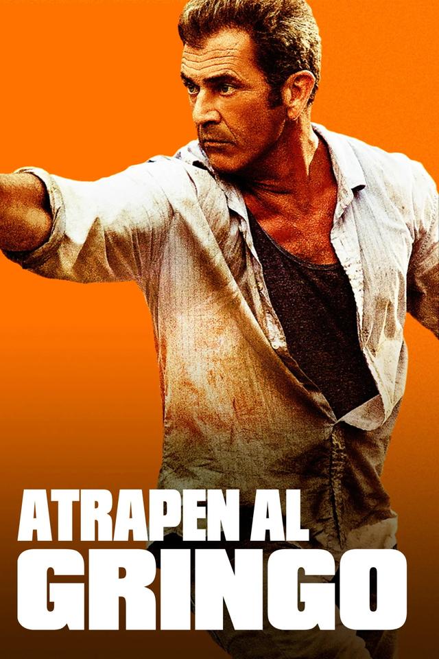 Poster Atrapen al gringo