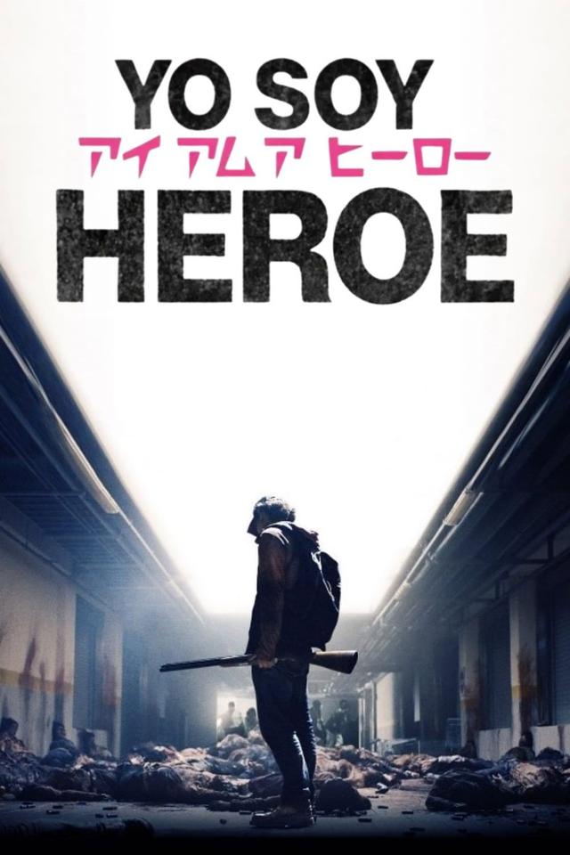 Poster Yo soy Héroe
